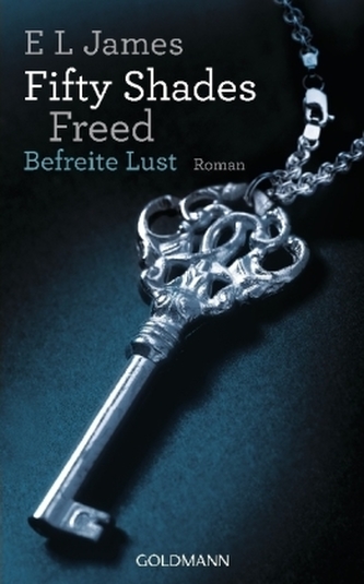Fifty Shades Freed - Befreite Lust