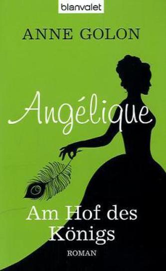 Angélique - Am Hof des Königs