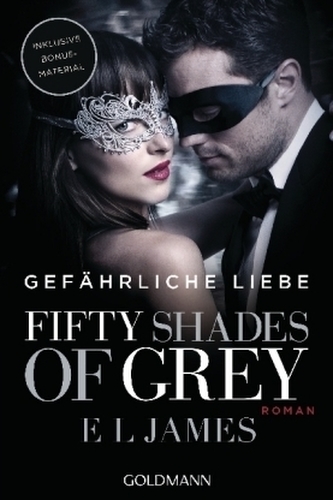 Fifty Shades of Grey - Gefährliche Liebe. Bd.2