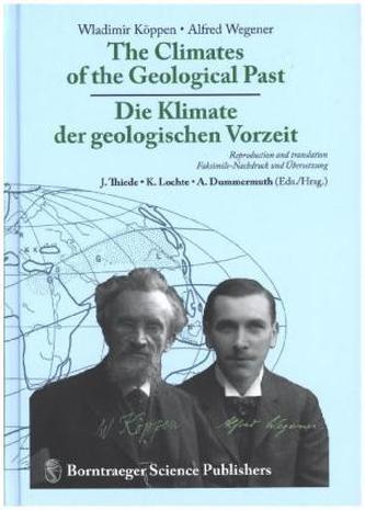 The Climates of the Geological Past - Die Klimate der geologischen Vorzeit