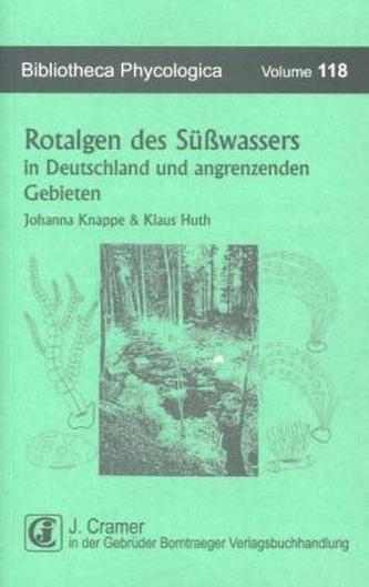 Rotalgen des Süßwassers in Deutschland und in angrenzenden Gebieten