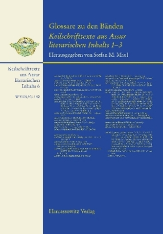 Glossare zu den Bänden Keilschrifttexte aus Assur literarischen Inhalts 1-3