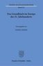Das Grundbuch im Europa des 21. Jahrhunderts