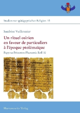 Un rituel osirien en faveur de particuliers à l'époque ptolémaïque