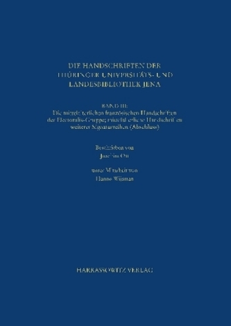 Die Handschriften der Thüringer Universitäts- und Landesbibliothek Jena. Band III