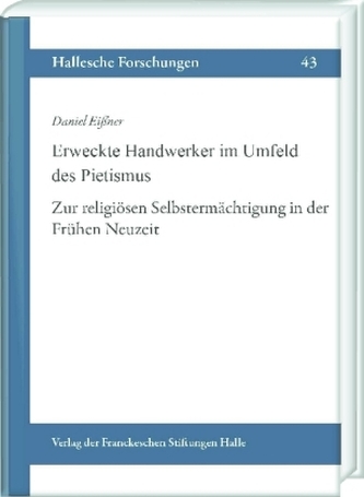 Erweckte Handwerker im Umfeld des Pietismus