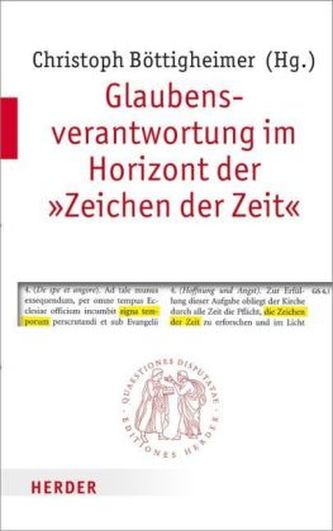 Glaubensverantwortung im Horizont der 'Zeichen der Zeit'
