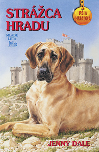 Strážca hradu - Psia hliadka