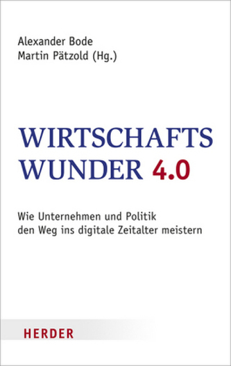 Wirtschaftswunder 4.0