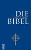 Die Bibel. Die Jörg Zink Bibel
