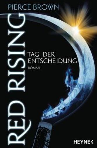 Red Rising - Tag der Entscheidung