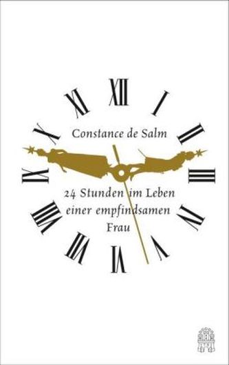 24 Stunden im Leben einer empfindsamen Frau