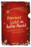 Warmes Licht in kalter Nacht