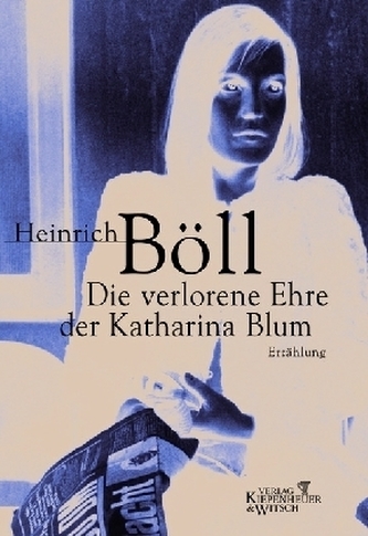 Die verlorene Ehre der Katharina Blum