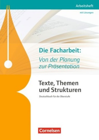 Die Facharbeit: Von der Planung zur Präsentation