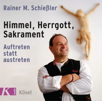 Himmel - Herrgott - Sakrament, 1 Audio-CD