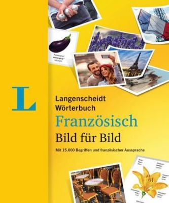 Langenscheidt Wörterbuch Französisch Bild für Bild - Bildwörterbuch