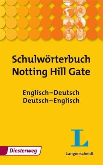 Schulwörterbuch für 'Notting Hill Gate'