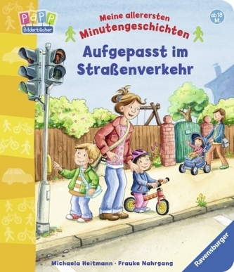 Meine allerersten Minutengeschichten - Aufgepasst im Straßenverkehr