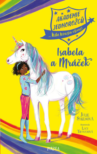 Akademie jednorožců 4: Isabela a Mráček