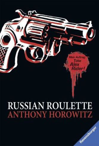 Alex Rider - Russian Roulette