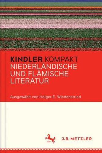 Kindler Kompakt: Niederländische und Flämische Literatur