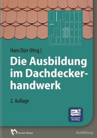 Die Ausbildung im Dachdeckerhandwerk