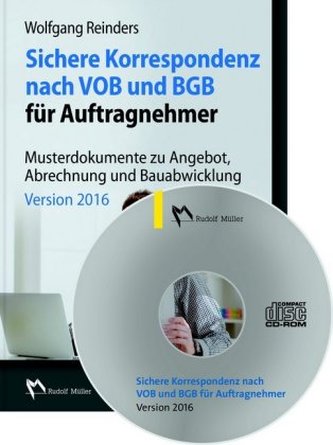 Sichere Korrespondenz nach VOB und BGB für Auftragnehmer, CD-ROM