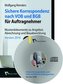 Sichere Korrespondenz nach VOB und BGB für Auftragnehmer, CD-ROM