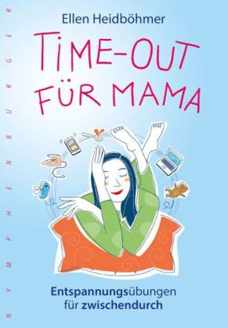 Time-Out für Mama