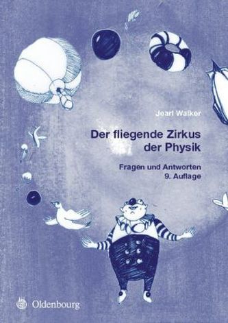 Der fliegende Zirkus der Physik