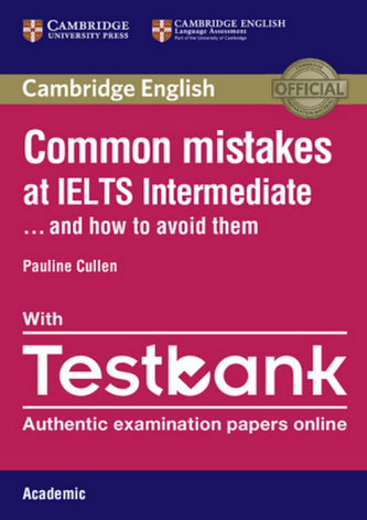 Common Mistakes at IELTS Intermediate...and how to avoid them