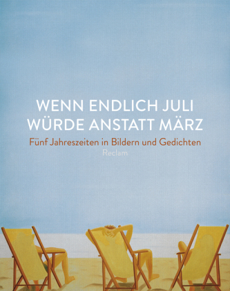 Wenn endlich Juli würde anstatt März