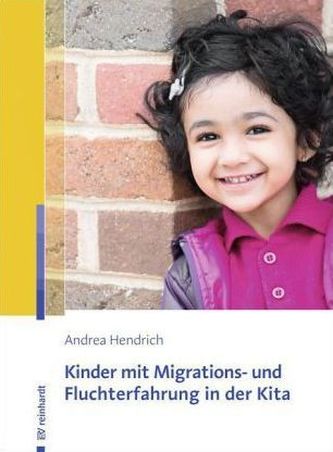 Kinder mit Migrations- und Fluchterfahrung in der Kita