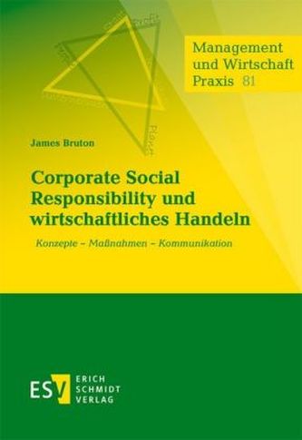 Corporate Social Responsibility und wirtschaftliches Handeln