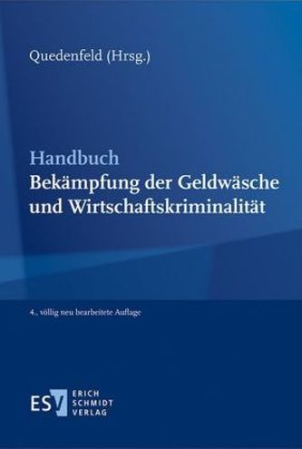 Handbuch Bekämpfung der Geldwäsche und Wirtschaftskriminalität