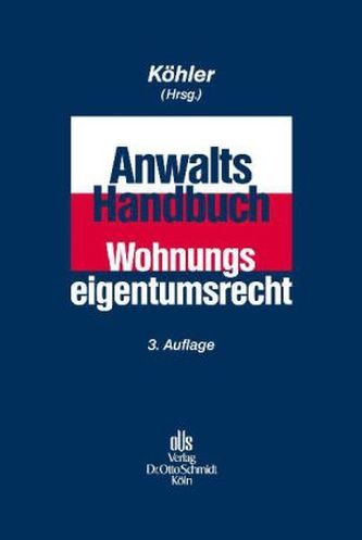 Anwalts-Handbuch Wohnungseigentumsrecht