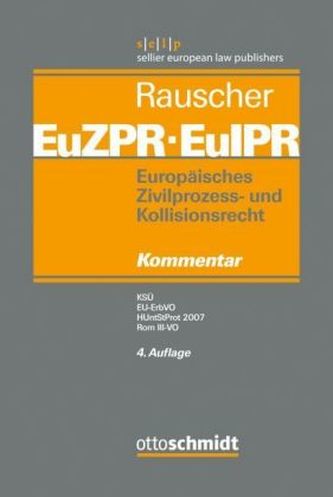 KSÜ, EU-ErbVO, HUntStProt 2007, Rom III-VO