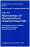 Altersvorsorge und Alterseinkünfte im Einkommensteuerrecht