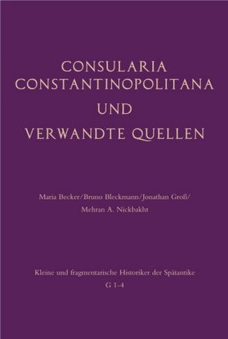 Consularia Constantinopolitana und verwandte Quellen