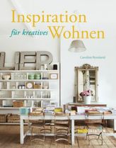 Inspiration für kreatives Wohnen