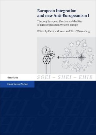 European Integration and new Anti-Europeanism. Vol.1