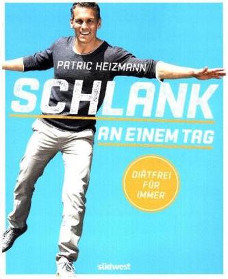 Schlank an einem Tag