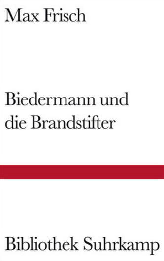 Biedermann und die Brandstifter