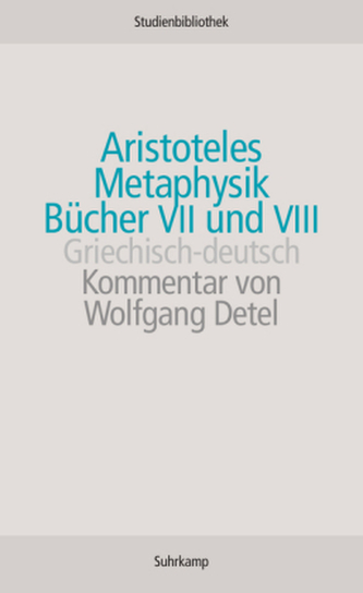 Metaphysik, Bücher VII und VIII