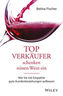 Topverkäufer schenken reinen Wein ein