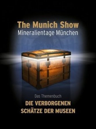 The Munich Show. Mineralientage München 2016