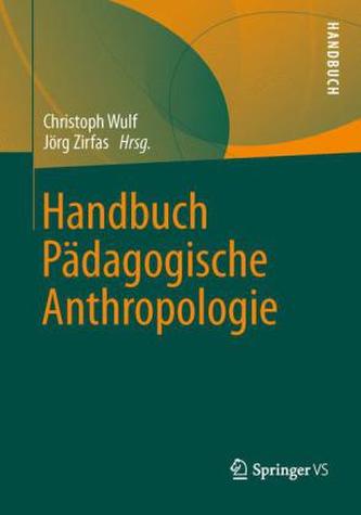 Handbuch Pädagogische Anthropologie