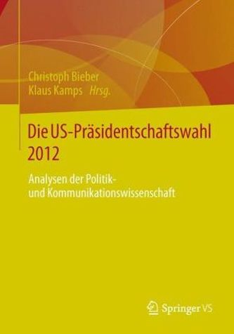 Die US-Präsidentschaftswahl 2012