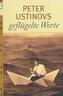 Peter Ustinovs geflügelte Worte